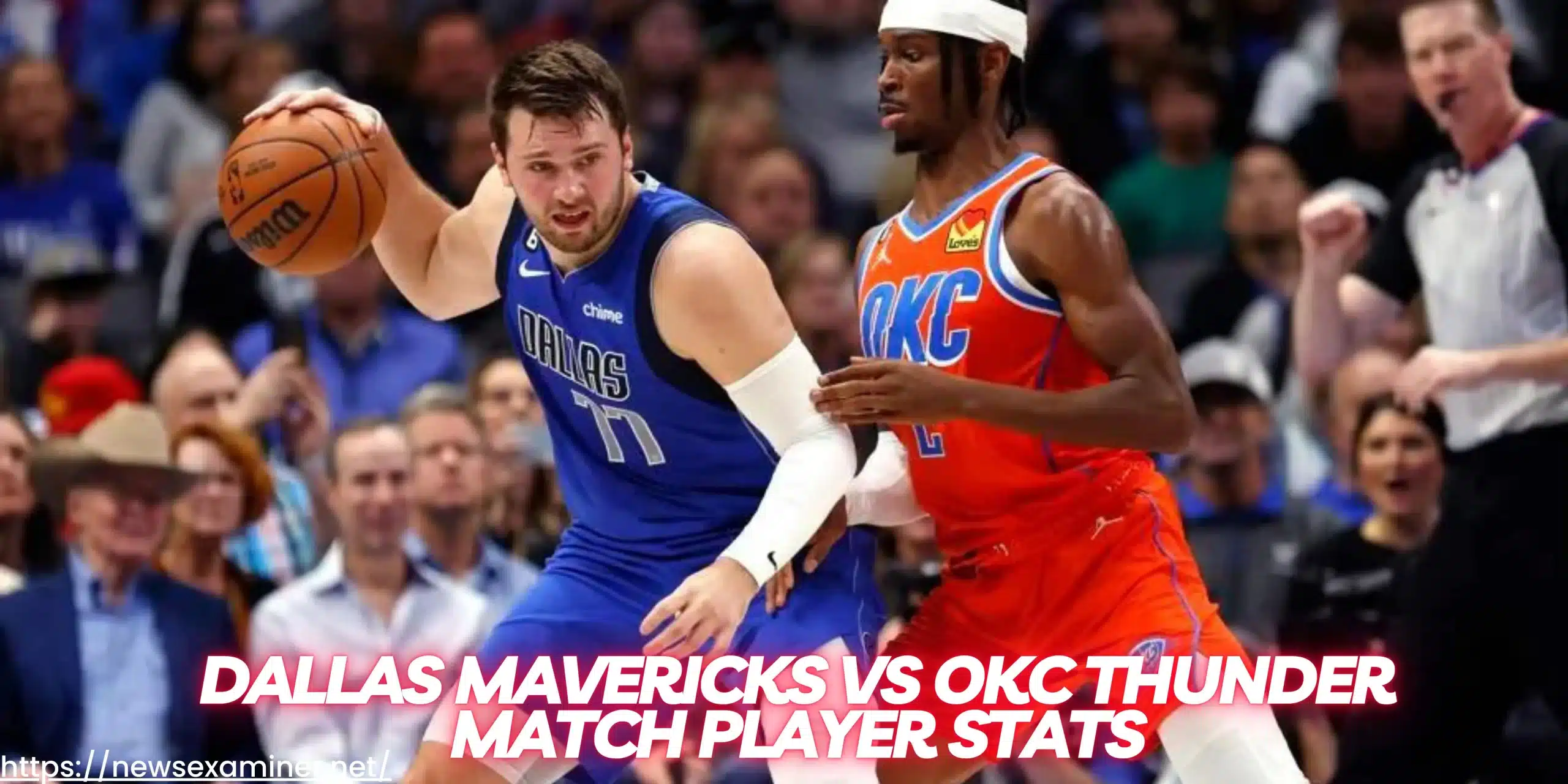 Dallas Mavericks vs OKC Thunder match player stats - The News Examiner